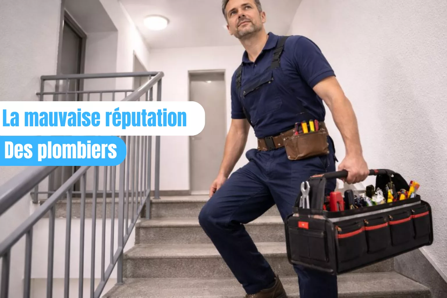 La mauvaise réputation des plombier - Bruxelles